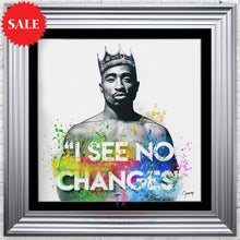 Greavsey "I See No Changes" wall art size 75cm x 75cm - Outlet Wall Art